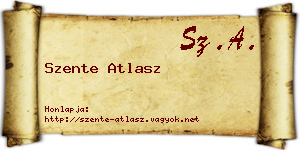 Szente Atlasz névjegykártya